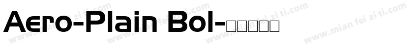 Aero-Plain Bol字体转换